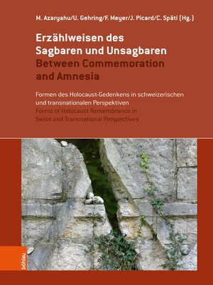 cover image of Erzählweisen des Sagbaren und Unsagbaren (Between Commemoration and Amnesia)